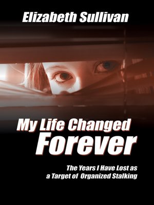 cover image of My Life Changed Forever